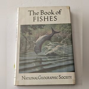 The National Geographic Book of Fishes Hardcover Book w/ Dust Jacket & DJ Cover